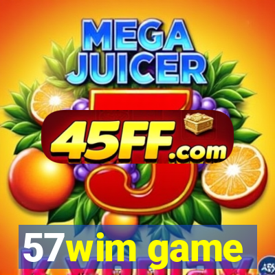 57wim game